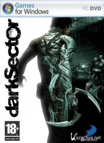 Dark Sector (2009/ENG/RIP by Synapse)