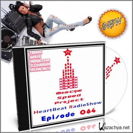 Moscow Speed Project - HeartBeat Radioshow 064 (03.02.2011)