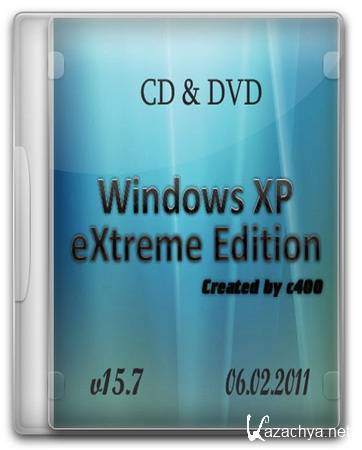 c400's Windows XP Corporate SP3 eXtreme Edition VL v.15.7 (06.02.2011) CD&DVD