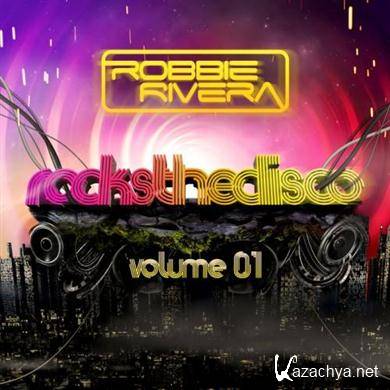 Various Artists - Rocks The Disco Volume 01 (Mixed by Robbie Rivera) (2011).MP3