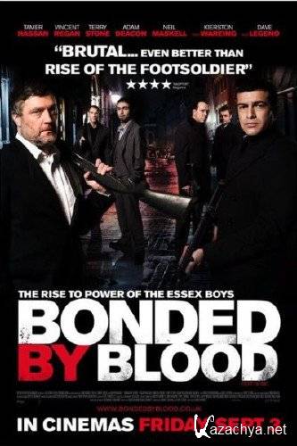   / Bonded by Blood (2010) BDRip