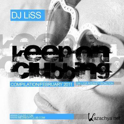 Keep On Clubbing - mixed by Dj Liss (08.02.2011)