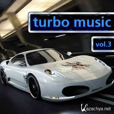 VA - Turbo music vol.3 (2011)