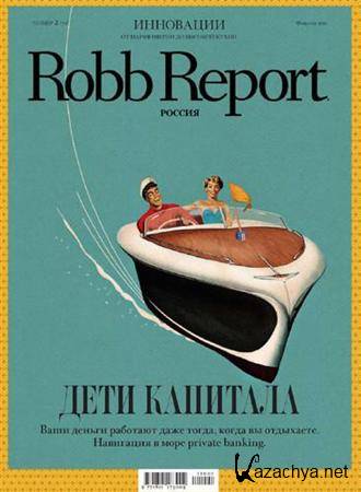 Robb Report - 2 () 2011 /