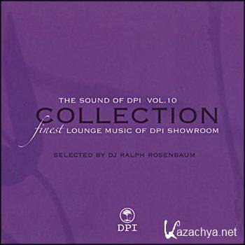 The Sound Of DPI Collection Vol.10 (by DJ Ralph Rosenbaum) (2009)