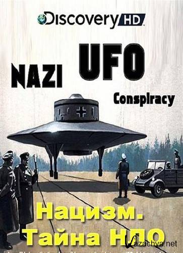  .   / Nazi. UFO Conspiracy (2008) SATRip