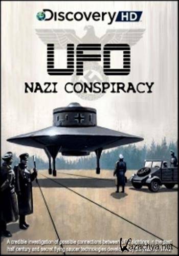 Discovery: .   / Discovery: Nazi. UFO Conspiracy (2008 / SATRip)