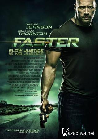   / Faster (2010) DVDRip (637Mb)