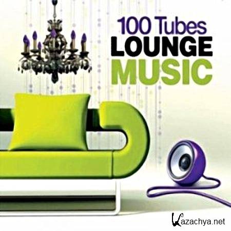 VA - 100 Tubes Lounge Music (2010)