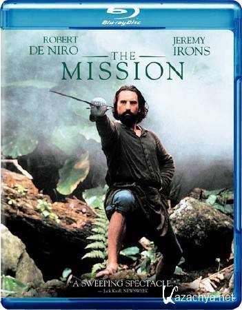  / The Mission (1986) BD Remux + 1080p + 720p + DVD9 + HQRip