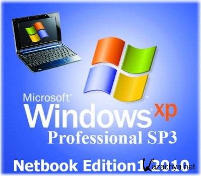 Windows XP Professional SP3 NetBook Edition 2010  