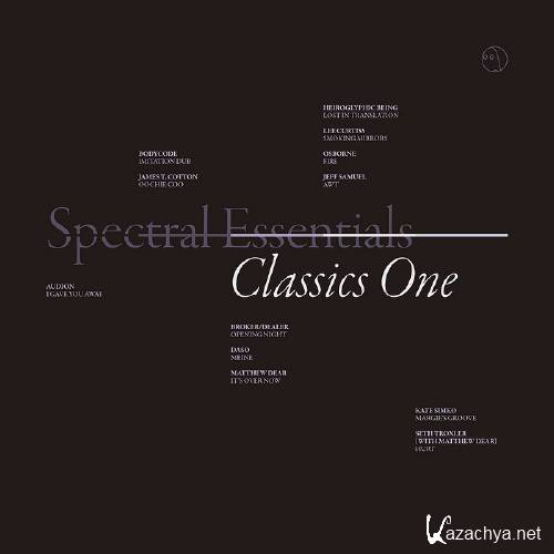 VA - Spectral Essentials: Classics One (2011)