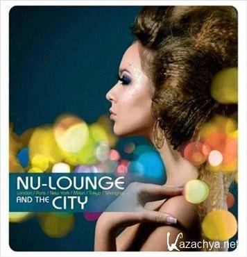  Nu-Lounge And The City 2011