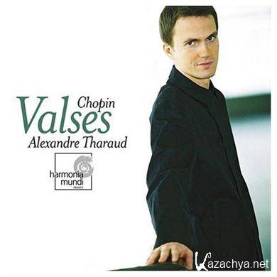 Alexandre Tharaud - Chopin, Valses (2006) FLAC 