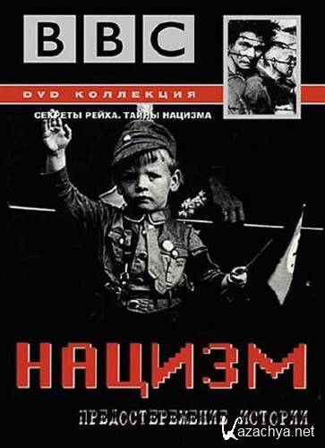 .  .    / The Nazis: A Warning from History (1997) DVDRip