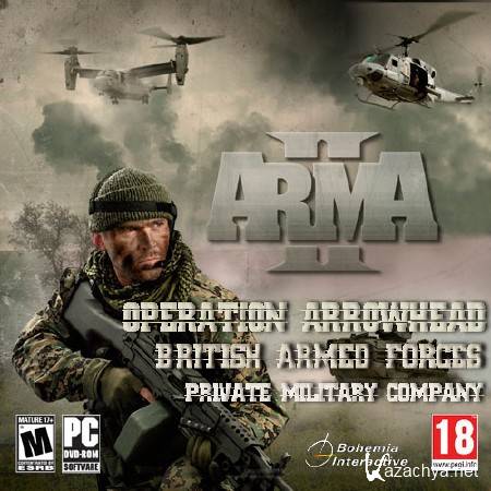 ArmA 2: Operation Arrowhead - British Armed Forces - Private Military Company (2010/RUS/ENG)
