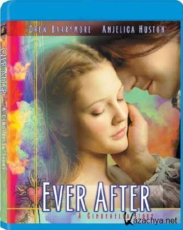    / Ever After: A Cinderella Story /1998 / BDRip (1080p)