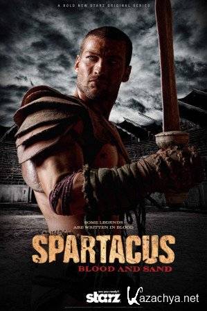 :    / Spartacus: Blood and Sand ( 1) (2010) BDRip