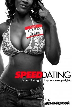 Быстрые свидания / Speed-Dating (2010/DVDRip/1400Mb/700Mb)