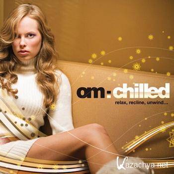 OM: Chilled (2007)