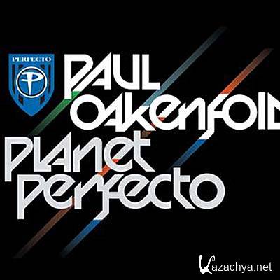 Paul Oakenfold - Planet Perfecto 015 (2011) 