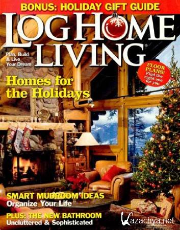Log Home Living December 2009