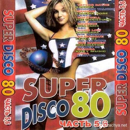  VA - Super Disco 80  5, 6 (2010)