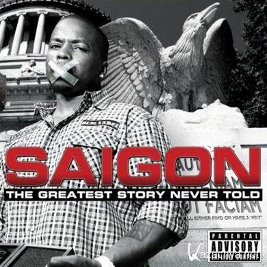 Saigon - The Greatest Story Never Told 2011 (FLAC)