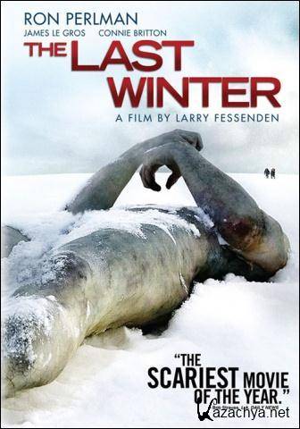   / The Last Winter (2006) DVDRip