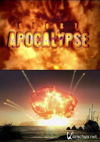   / First Apocalypse (2009) HDTVRip