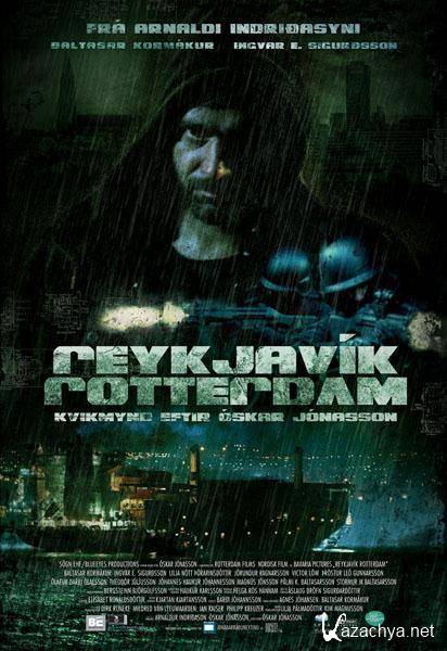 - / Reykjavik-Rotterdam (2008/DVDRip)