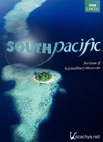 BBC:    (6 ) / South Pacific (2009) BDRip