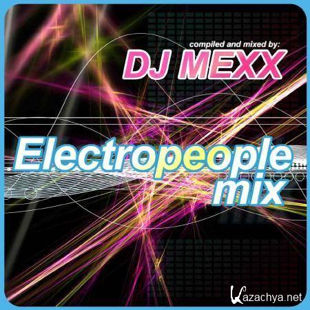 DJ MEXX - Electropeople mix (2011) DJ MEXX - Electropeople mix (2011)