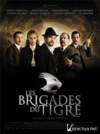   / Les Brigades du Tigre (2006) HDRip