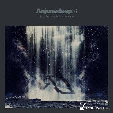 Various Artists - Anjunadeep-03 - Mixed by Jaytech and James Grant (2011).MP3
