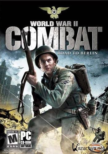 World War II Combat: Road to Berlin (2006/PC/RUS)