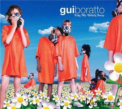 Gui Boratto - Take My Breath Away (2009) FLAC