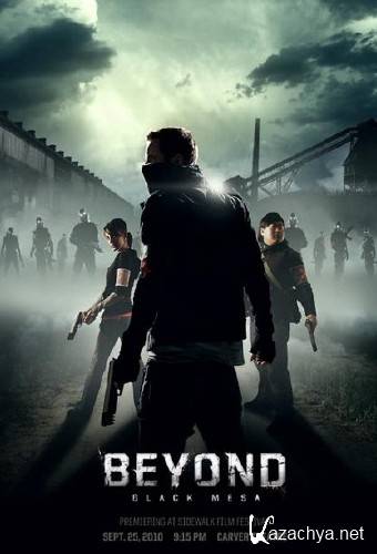     / Beyond Black Mesa (2011) DVDRip