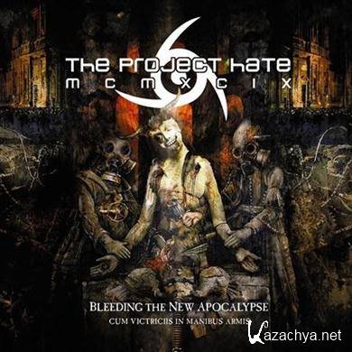 The Project Hate MCMXCIX - Bleeding The New Apocalypse (2011) FLAC