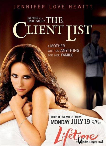   / The Client List (2010/DVDRip/1.46 Gb)