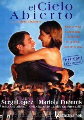     / El Cielo abierto / Ten Days Without Love (2001) DVDRip