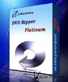 Joboshare DVD Ripper Platinum 3.0.3.0214 [RUS+ENG]