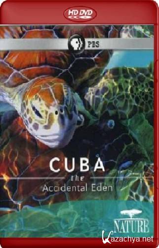 Куба.Случайный рай / Cuba.The Accidental Eden (2010/HDRip)