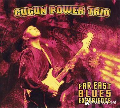 Gugun Power Trio - Far East Blues Experience (2011).APE
