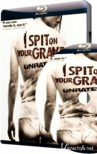      / I Spit on Your Grave (2010) BDRip-AVC 720p + 1080p