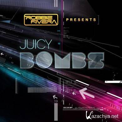 VA - Robbie Rivera presents: Juicy Bombs 2011