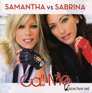 Samantha vs. Sabrina - Call Me (2010) APE