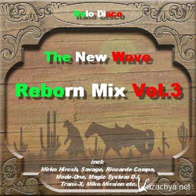 Various Artists - The New Wave Of Italo Disco (Reborn Mix) Vol.3 (2011).MP3
