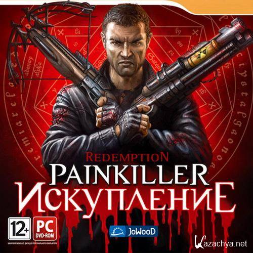 Painkiller: Redemption / Painkiller:  (2011/RUS/ENG) RePack Ultra