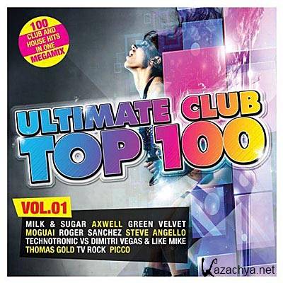 Ultimate Club Top 100 Vol.1 (2011)